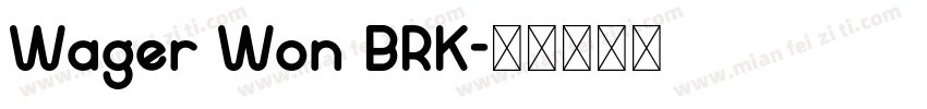 Wager Won BRK字体转换